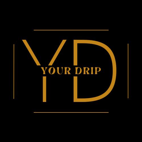 Your Drip